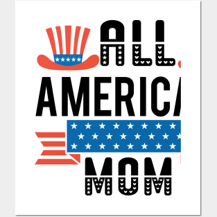 All American Mom Shirt, 4th of July T shirt, Mothers Day Tee, 4th of July Shirt for women, American Mom Gift, America Shirts for Mom Posters and Art